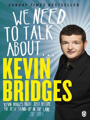We Need to Talk About . . . Kevin Bridges - ebook